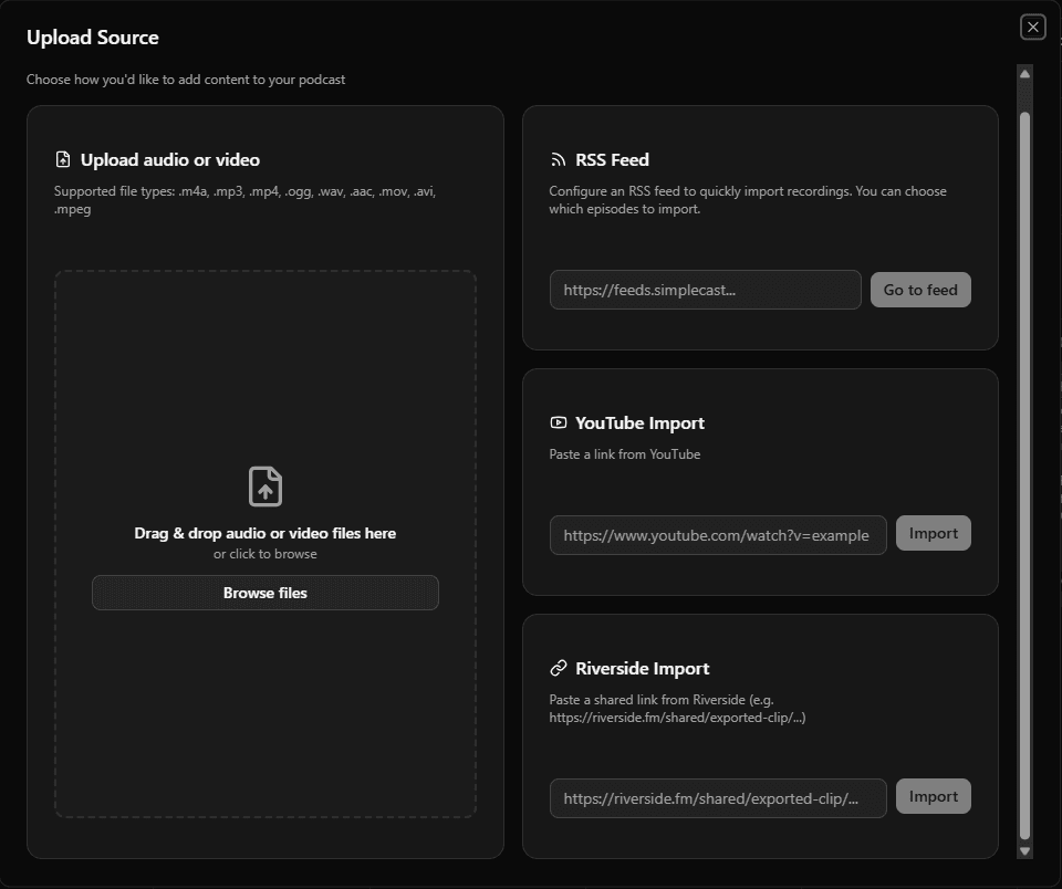 Loonacast Source Upload - Upload dialog with drag & drop, RSS Feed, YouTube Import and Riverside Import options
